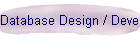 Database Design / Development